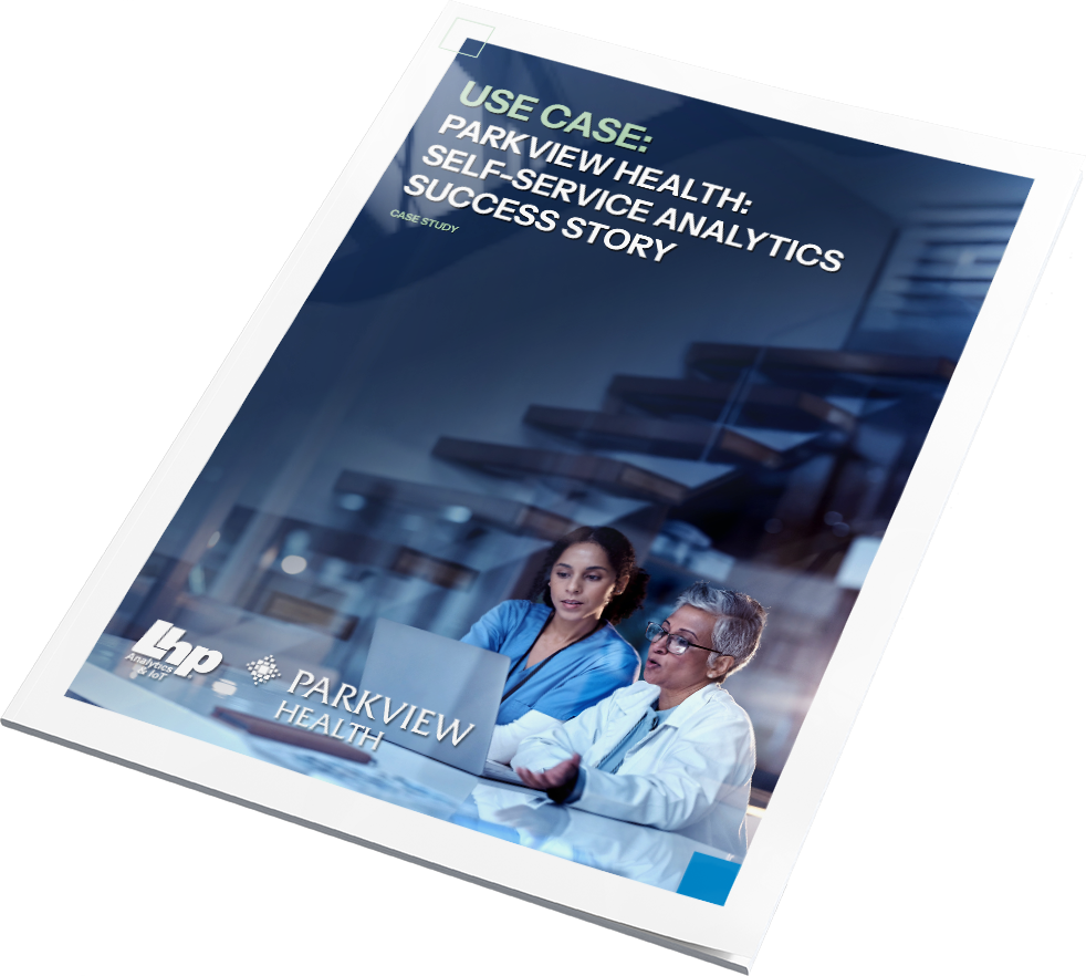 DAS-Case-Study-VP-Parkview-Health-Self-Service Analytics Success Story-02.1